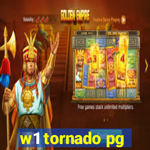 w1 tornado pg